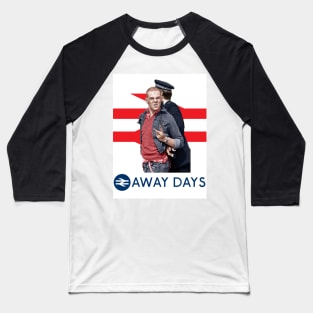 Away Days Baseball T-Shirt